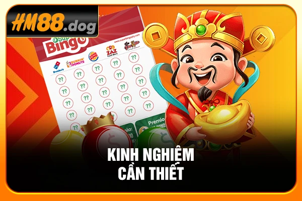 Kinh nghiệm cần thiết